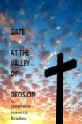 Image for Gate at the Valley of Decision