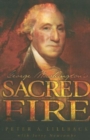 Image for George Washington&#39;s Sacred Fire