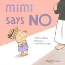 Image for Mimi Says No
