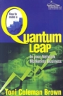 Image for Quantum Leap : How to Make a Quantum Leap in Your Network Marketing Business