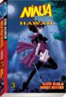 Image for Ninja High School Hawaii Pocket Manga : v. 3