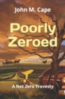 Image for Poorly Zeroed
