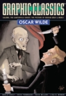 Image for Graphic Classics Volume 16: Oscar Wilde