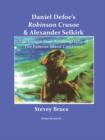 Image for Daniel Defoe&#39;s Robinson Crusoe and Alexander Selkirk