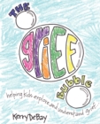 Image for The Grief Bubble : Helping Kids Explore and Understand Grief
