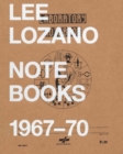 Image for Lee Lozano : Notebooks 1967-70