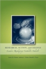 Image for Research, Action, and Change : Leaders Reshaping Catholic Schools