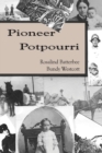 Image for Pioneer Potpourri