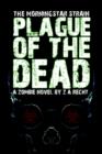 Image for Plague of the Dead (The Morningstar Strain)
