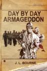 Image for Day by Day Armageddon (A Zombie Novel)