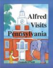 Image for Alfred visits Pennsylvania