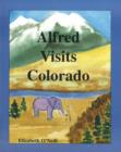 Image for Alfred visits Colorado