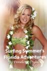 Image for Surfing Summer&#39;s Florida Adventures