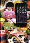 Image for Face food  : the visual creativity of Japanese bento boxes