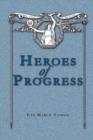 Image for Heroes of Progress