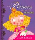 Image for Princess Who Picked Her Nose