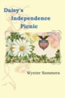 Image for Daisy&#39;s Independence Picnic : Daisy&#39;s Adventures Set #1, Book 2