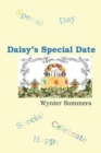 Image for Daisy&#39;s Special Date : Daisy&#39;s Adventures Set #1, Book 3