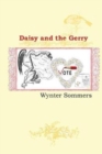 Image for Daisy and the Gerry : Daisy&#39;s Adventures Set #1, Book 6