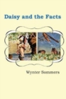 Image for Daisy and the Facts : Daisy&#39;s Adventures Set #1, Book 7