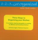 Image for Three Steps to Organizing Your Kitchen : A Complete Step-by-Step Guide to Creating an Efficient and Functional Kitchen
