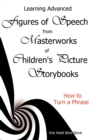 Image for Learning Advanced Figures of Speech from Masterworks of Children&#39;s Picture Storybooks