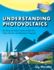 Image for Understanding Photovoltaics : Designing and Installing Residential Solar Systems (2021)