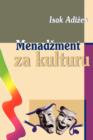 Image for Menadzment Za Kulturu [Managing for the Arts]