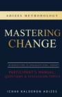 Image for Mastering Change Participant&#39;s Manual