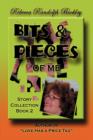 Image for Bits &amp; Pieces of Me