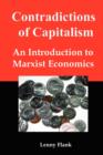 Image for Contradictions of Capitalism : An Introduction to Marxist Economics