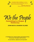 Image for We the People : Consenting to a Deeper Democracy