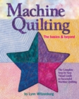 Image for Machine Quilting: The Basics &amp; Beyond