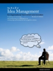 Image for The A to Z of Idea Management for Organizational Improvement and Innovation 3rd Edition