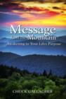Image for Message from the Mountain: Awakening to Your Life&#39;s Purpose