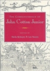 Image for The Correspondence of John Cotton Jr.