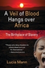 Image for A Veil of Blood Hangs Over Africa