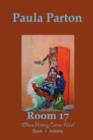 Image for Room 17 &quot;Where History Comes Alive!&quot; Book I-Indians