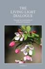 Image for The Living Light Dialogue Volume 6 : Spiritual Awareness Classes of the Living Light Philosophy