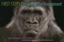 Image for First Steps: Conserving Our Environment
