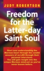 Image for Freedom for the Latter-day Saint Soul