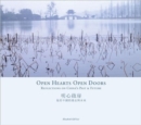Image for Open Hearts Open Doors : Reflections on China&#39;s Past and Future