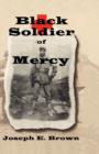 Image for Black Soldier of Mercy