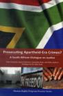 Image for Prosecuting Apartheid - Era Crimes? : A South African Dialogue on Justice