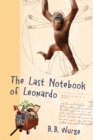 Image for The last notebook of Leonardo