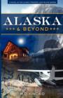 Image for Alaska &amp; Beyond