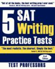 Image for 5 SAT Writing Practice Tests