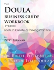 Image for The Doula Business Guide Workbook : Tools to Create a Thriving Practice