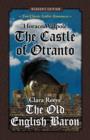 Image for The Castle of Otranto and The Old English Baron : Two Classic Gothic Romances in One Volume (Reader&#39;s Edition)