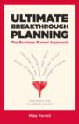Image for Ultimate breakthrough planning: the business funnel approach
